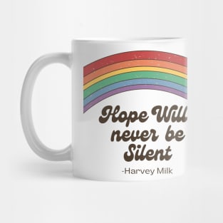 Harvey Milk Hope Will never Be Silent vintage Rainbow Mug